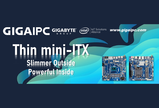 Thin mini-ITX for Versatile Applications